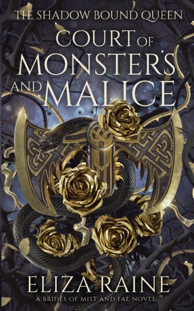 Court of Monsters and Malice - Eliza Raine