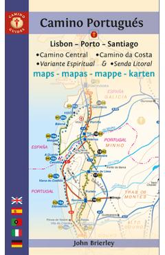 Poza produsului Camino Portugués Maps: Lisbon - Porto - Santiago / Camino Central, Camino de la Costa, Variente Espiritual & Senda Litoral - John Brierley