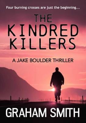 The Kindred Killers - Graham Smith