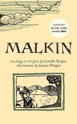Malkin: An Ellegy in 14 Spels - Camille Ralphs
