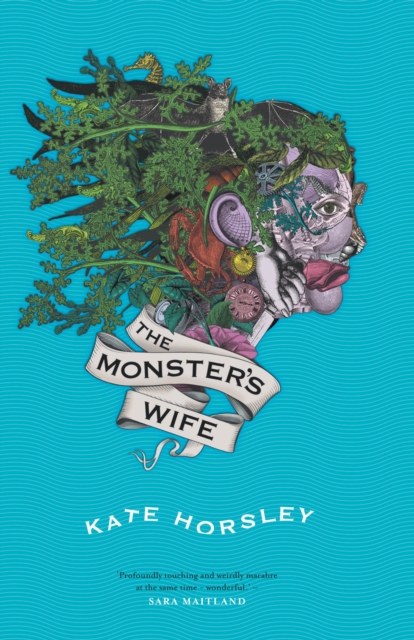 The Monster's Wife - Kate Horsley