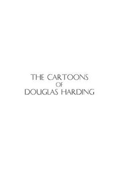 Coperta cărții 'The Cartoons of Douglas Harding - Douglas Edison Harding'