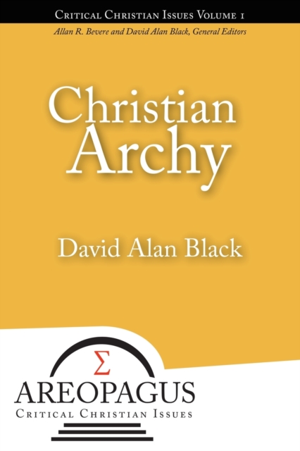 Christian Archy - David Alan Black