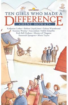 Ten Girls Who Made a Difference - Irene Howat