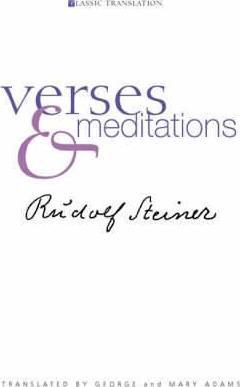 Verses and Meditations - Rudolf Steiner