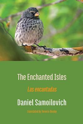 The Enchanted Isles: Las encantadas - Daniel Samoilovich