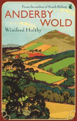 Anderby Wold - Winifred Holtby