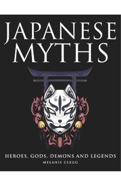 Japanese Myths - Melanie Clegg