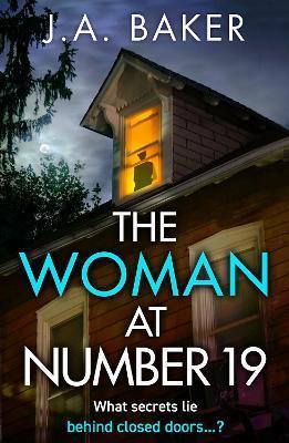 Coperta cărții 'The Woman at Number 19 - J. A. Baker'