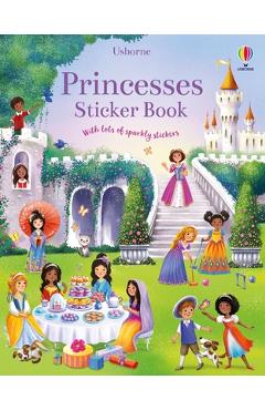 Poza produsului Princesses Sticker Book - Fiona Watt