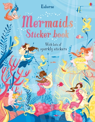 Mermaids Sticker Book - Fiona Watt