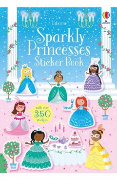 Coperta cărții 'Sparkly Princesses Sticker Book - Kirsteen Robson'