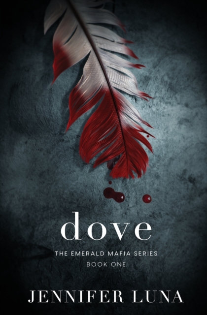 Dove - Jennifer Luna