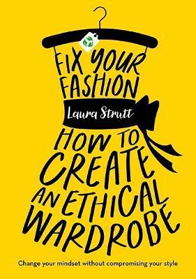 Fix Your Fashion - Laura Strutt