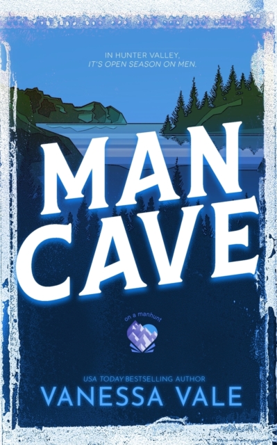 Man Cave - Vanessa Vale