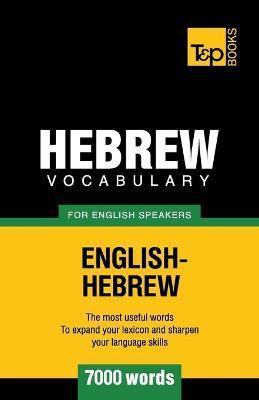 Coperta cărții 'Hebrew vocabulary for English speakers - 7000 words - Andrey Taranov'