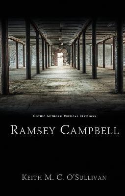 Ramsey Campbell - Keith M. C. O'sullivan