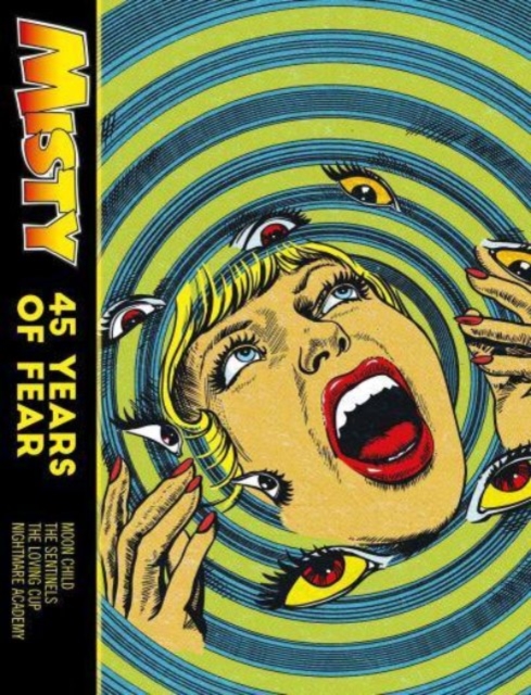 Misty: 45 Years of Fear - Shirley Bellwood