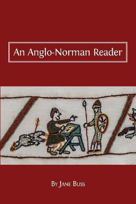An Anglo-Norman Reader - Jane Bliss