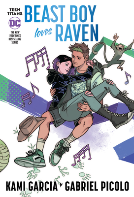 Teen Titans: Beast Boy Loves Raven (Connecting Cover Edition) - Kami Garcia