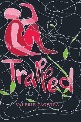 Trapped - Valerie Tagwira