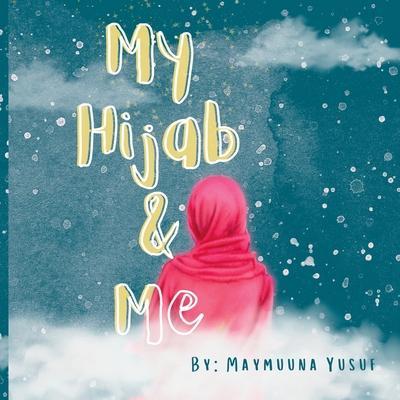 My Hijab & Me - Yusuf