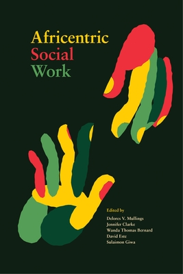 Africentric Social Work - Delores V. Mullings