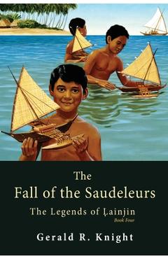 Coperta cărții 'The Fall of the Saudeleurs - Gerald R. Knight'