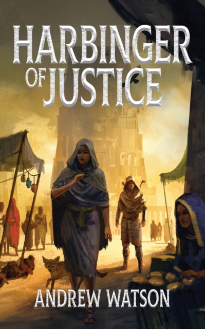 Harbinger of Justice - Andrew Watson