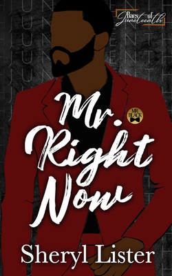Coperta cărții 'Mr. Right Now: Baes of Juneteenth - Sheryl Lister'