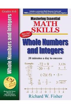 Coperta cărții 'Mastering Essential Math Skills Whole Numbers and Integers, 2nd Edition - Richard Fisher'