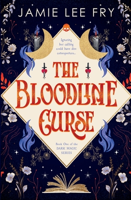 The Bloodline Curse - Jamie Lee Fry