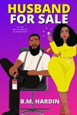 Husband for Sale - B. M. Hardin