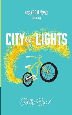 City of Lights - Kelly Byrd
