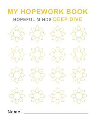 Hopeful Minds Deep Dive Hopework Book - Kathryn Goetzke