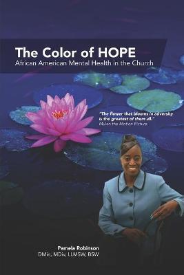 Coperta cărții 'The Color of HOPE: African American Mental Health in the Church - Fortitude Graphic Design &. Printing'