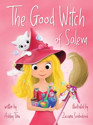 The Good Witch of Salem - Ashley Tina