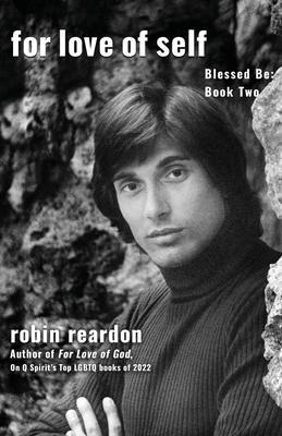 For Love Of Self - Robin Reardon