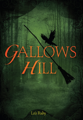 Coperta cărții 'Gallows Hill - Lois Ruby'