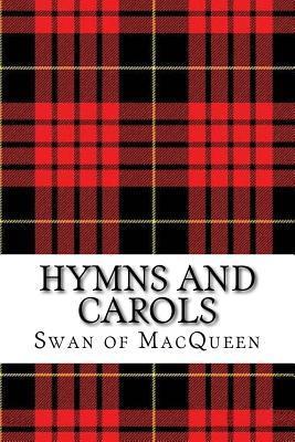 Hymns and Carols: Forty Tunes for the Bagpipes and Practice Chanter - Jonathan Swan