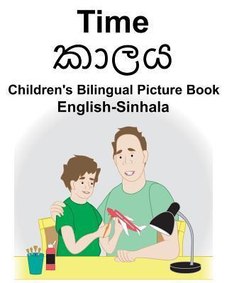 English-Sinhala Time Children's Bilingual Picture Book - Suzanne Carlson