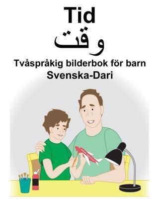 Svenska-Dari Tid Tvåspråkig bilderbok för barn - Suzanne Carlson