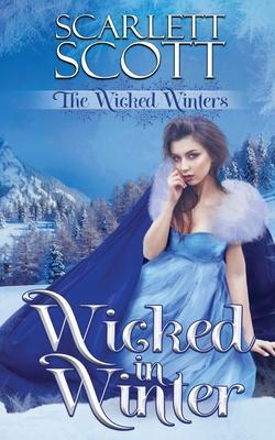 Wicked in Winter - Scarlett Scott
