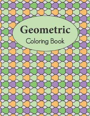 Geometric Coloring Book - Lee Furrow