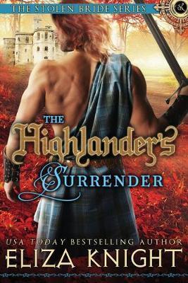 The Highlander's Surrender - Eliza Knight