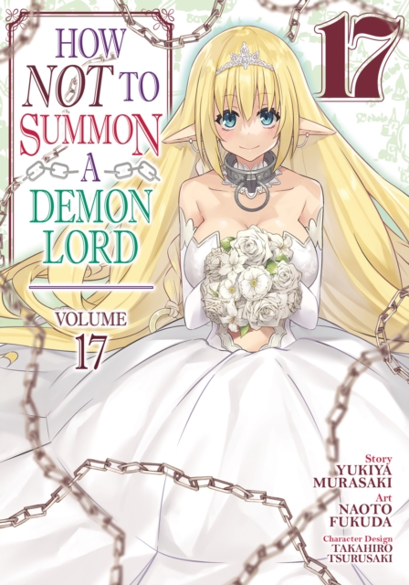 How Not to Summon a Demon Lord (Manga) Vol. 17 - Yukiya Murasaki