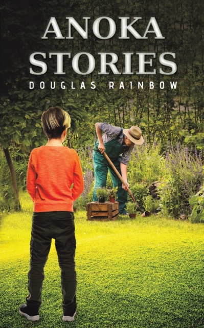 Anoka Stories - Douglas Rainbow