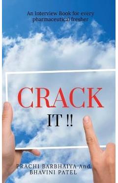 Coperta cărții 'Crack It: An Interview Book for Every Pharmaceutical Fresher - Prachi Barbhaiya'