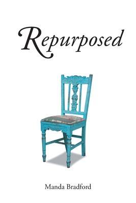 Repurposed - Manda Bradford