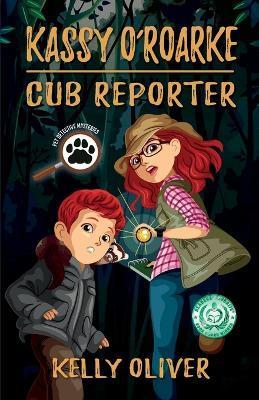 Cub Reporter: A Pet Detective Mystery - Kelly Oliver